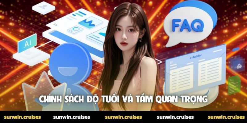 Chính sách độ tuổi và tầm quan trọng