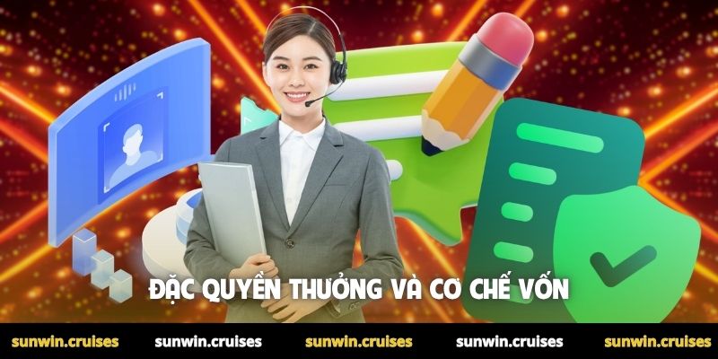 Điều Khoản Điều Kiện 3 Đặc quyền thưởng và cơ chế vốn