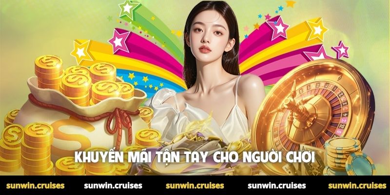 Khuyến mãi tận tay cho người chơi