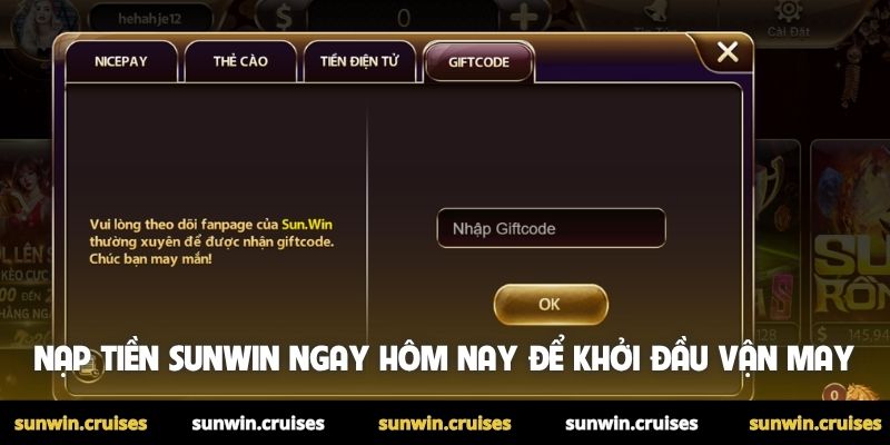 Nạp tiền Sunwin ngay hôm nay để khởi đầu vận may