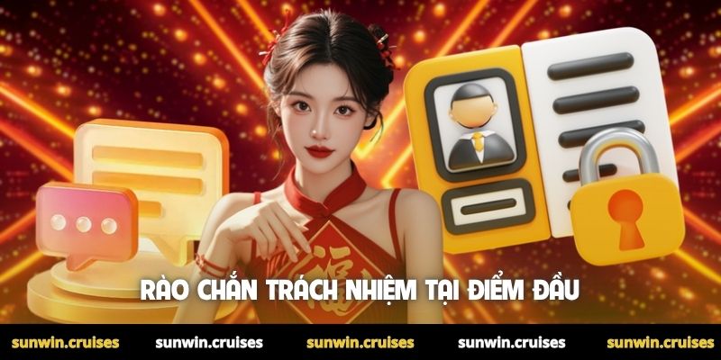 Điều Khoản Điều Kiện 2 Rào chắn trách nhiệm tại điểm đầu