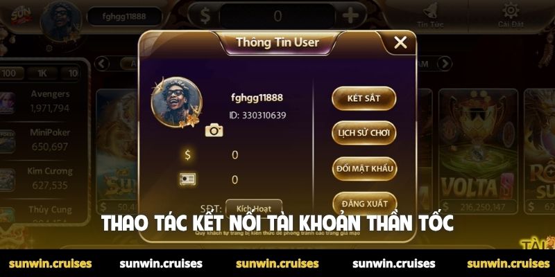 Thao tác kết nối tài khoản thần tốc